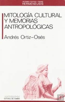 Bertrand.pt - Mitologia Cultural Y Memorias Antropologicas