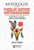 Mitología De Los Pueblos Nativos Norteamericanos