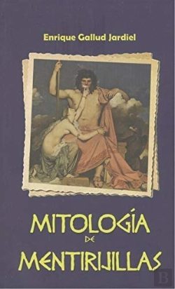 Bertrand.pt - Mitología De Mentirijillas