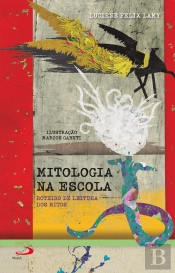 Mitologia Na Escola - Roteiro De Leitura Dos Mitos