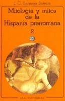 Mitología Y Mitos De La Hispania Prerromana Ii