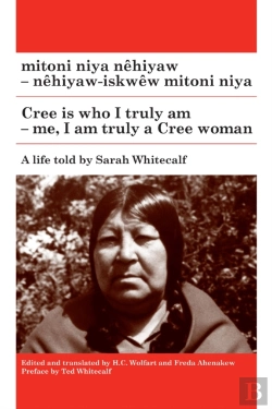 Bertrand.pt - Mitoni Niya Nehiyaw / Cree Is Who I Am