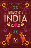 Mitos, Cuentos Y Leyendas De La India