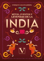 Mitos, Cuentos Y Leyendas De La India