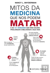 Mitos da Medicina Que nos Podem Matar