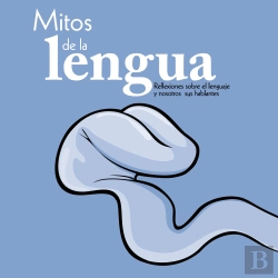 Bertrand.pt - Mitos De La Lengua
