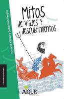 Mitos De Viaje Y Descubrimiento