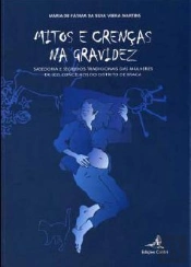 Mitos e Crenças na Gravidez