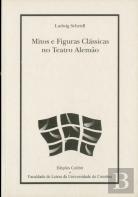 Mitos e Figuras Clássicas no Teatro Alemão