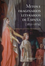 Mitos E Imaginarios De España (1831-1879)