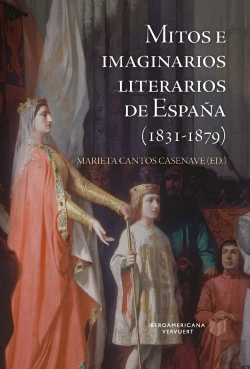 Bertrand.pt - Mitos E Imaginarios De España (1831-1879)