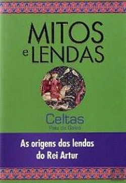 Bertrand.pt - Mitos e Lendas - Celtas - País de Gales