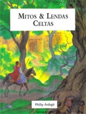 Mitos & Lendas Celtas
