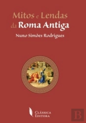 Mitos e Lendas da Roma Antiga