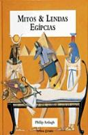 Mitos & Lendas Egípcias
