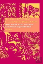 Mitos, Leyendas Y Cuentos Peruanos