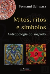 Mitos, Ritos e Símbolos