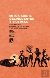 Mitos Sobre Delincuentes Y Víctimas