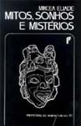 Mitos, Sonhos e Mistérios