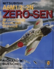 Mitsubishi A6m-1/2/2-N Zero-Sen Of The Japanese Naval Air Service