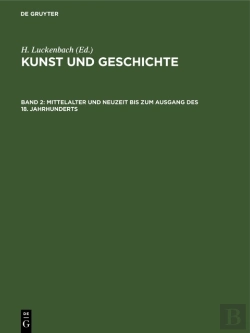 Bertrand.pt - Mittelalter Und Neuzeit Bis Zum Ausgang Des 18. Jahrhunderts