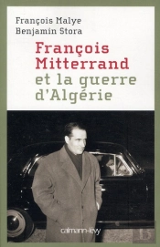 Mitterrand Et La Guerre D'Algerie