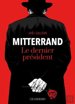 Bertrand.pt - Mitterrand, Le Dernier Président