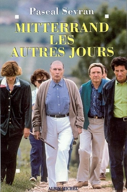 Bertrand.pt - Mitterrand, Les Autres Jours