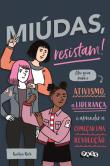 Miúdas, Resistam!