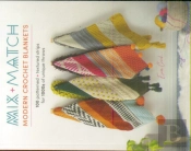 Mix And Match Modern Crochet Blankets