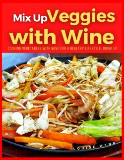 Bertrand.pt - Mix Up Veggies With Wine