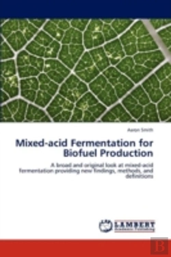 Bertrand.pt - Mixed-Acid Fermentation For Biofuel Production