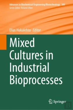Bertrand.pt - Mixed Cultures In Industrial Bioprocesses