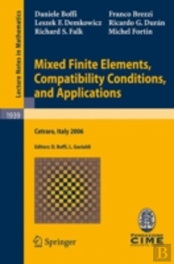 Bertrand.pt - Mixed Finite Elements, Compatibility Conditions, And Applications