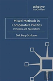 Mixed Methods In Comparative Politics