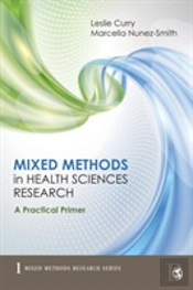 Mixed Methods In Health Sciences Research