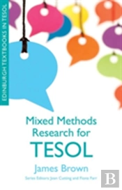 Mixed Methods Research For Tesol