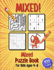 Mixed! Mixed Puzzle Book For Kids Ages 4-8