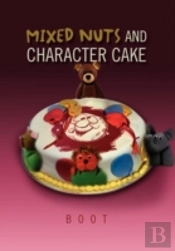 Mixed Nuts And Character Cake