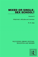 Mixed Or Single-Sex School? Volume 3