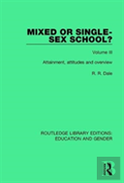 Mixed Or Single-Sex School? Volume 3