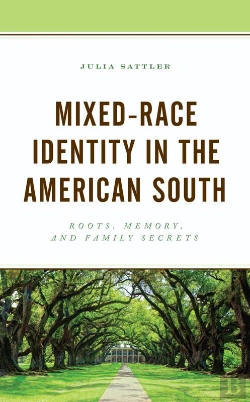 Bertrand.pt - Mixed-Race Identity In The American South