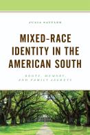Mixed-Race Identity In The American South