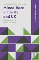 Mixed-Race In The Us And Uk