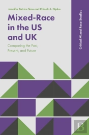 Mixed-Race In The Us And Uk