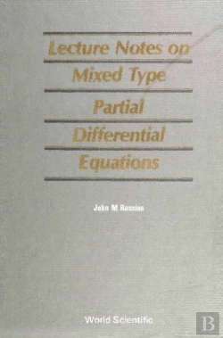 Bertrand.pt - Mixed Type Partial Differential Equations, Lecture Notes On
