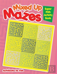Mixed Up With Mazes