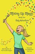 Mixing Up Magic