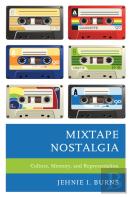 Mixtape Nostalgia