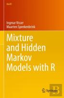 Mixture And Hidden Markov Models With R